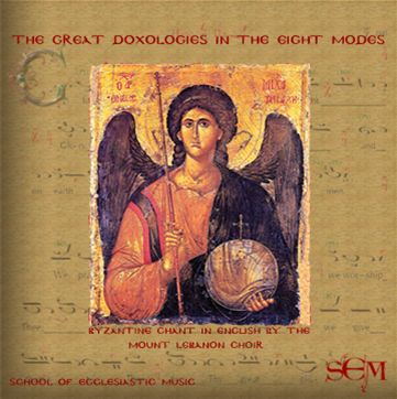 The Great Doxologies in the Eight Modes